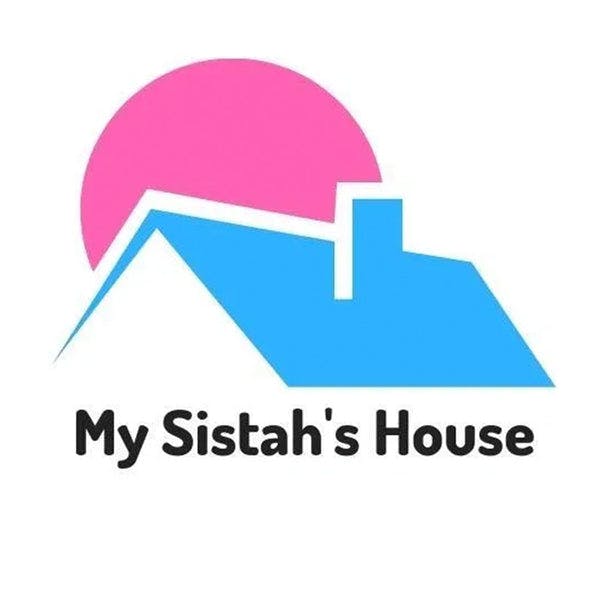 My Sistah's House